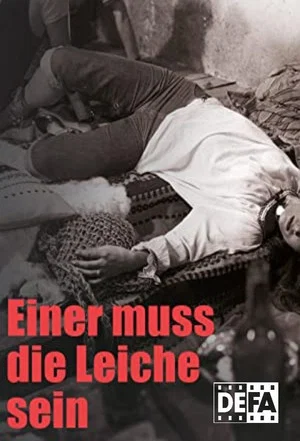 Постер: Einer muß die Leiche sein
