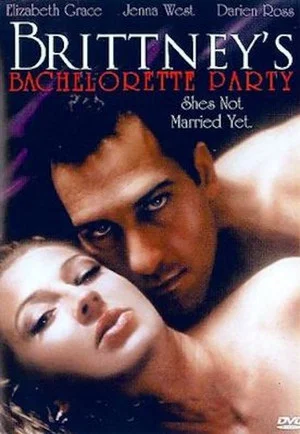 Постер: Brittney's Bachelorette Party