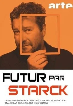 Постер: Futur par Starck