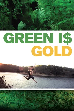 Постер: Green Is Gold