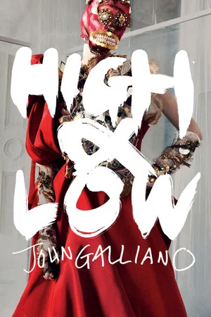 Постер: High & Low – John Galliano