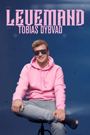 Постер: Tobias Dybvad: Levemand