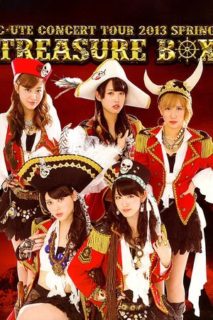 Постер: ℃-ute 2013 Spring ~Treasure Box~