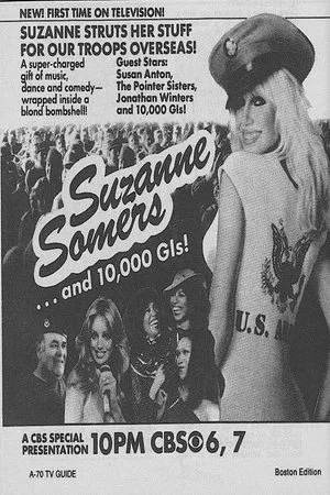 Постер: Suzanne Somers... And 10,000 G.I.s