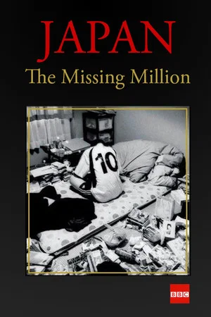 Постер: Japan: The Missing Million