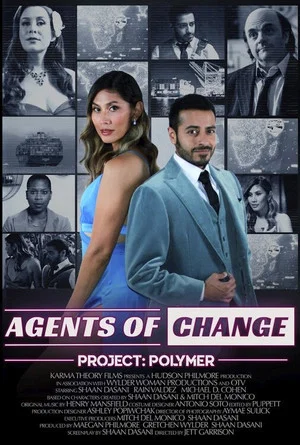 Постер: Agents of Change, Project: Polymer