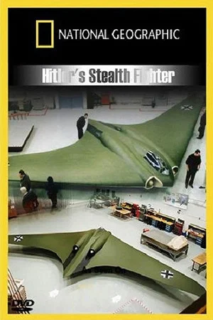Постер: Hitler's Stealth Fighter