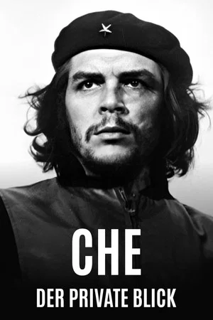 Постер: Che - Der private Blick
