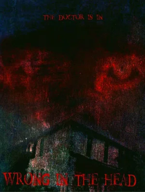 Постер: Wrong in the Head