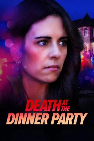 Постер: Death at the Dinner Party