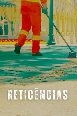 Постер: Reticências
