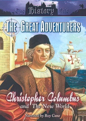 Постер: Great Adventurers: Christopher Columbus and the New World