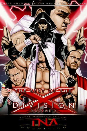 Постер: The Best of the X Division Vol. 2
