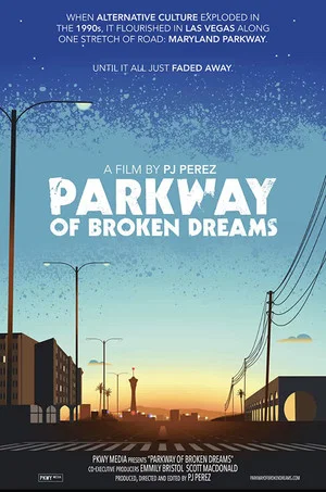 Постер: Parkway of Broken Dreams