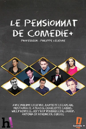Постер: Le pensionnat de Comédie+