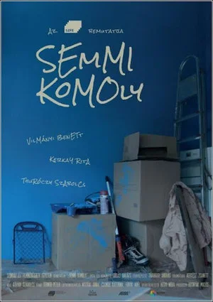 Постер: Semmi komoly