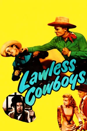 Постер: Lawless Cowboys