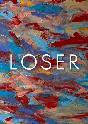Постер: Loser