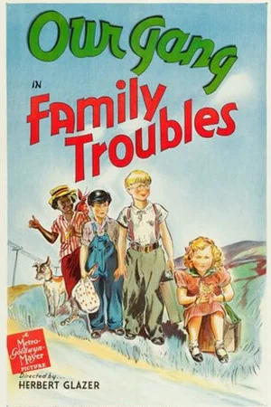 Постер: Family Troubles