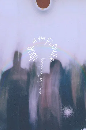 Постер: Hour of the Flower