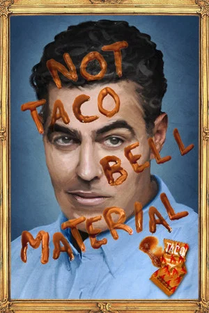 Постер: Adam Carolla: Not Taco Bell Material