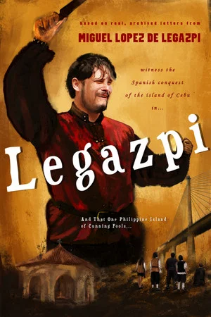 Постер: Legazpi: And That One Philippine Island of Cunning Fools