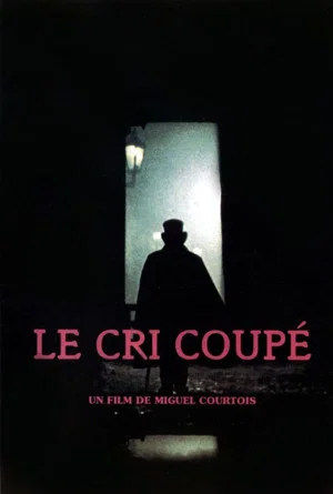 Постер: Le cri coupé