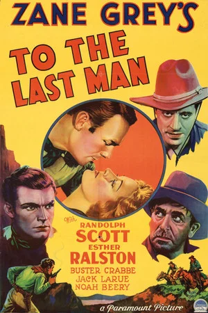 Постер: To the Last Man