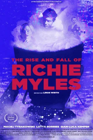 Постер: The Rise and Fall of Richie Myles