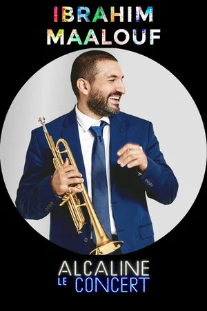 Постер: Ibrahim Maalouf - Alcaline le Concert