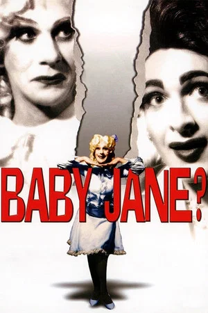 Постер: Baby Jane?