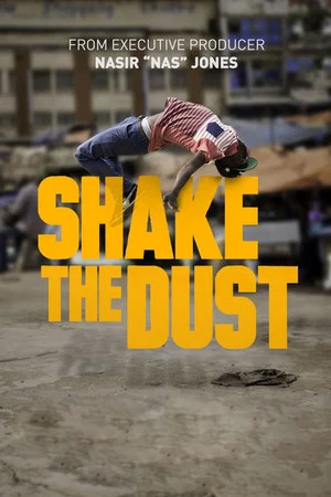 Постер: Shake the Dust