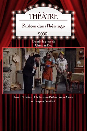 Постер: Rififoin dans l'héritage