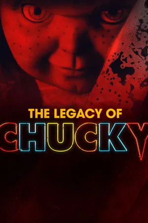 Постер: The Legacy of Chucky