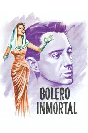 Постер: Bolero Inmortal
