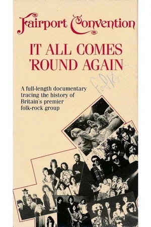Постер: Fairport Convention: It All Comes 'Round Again