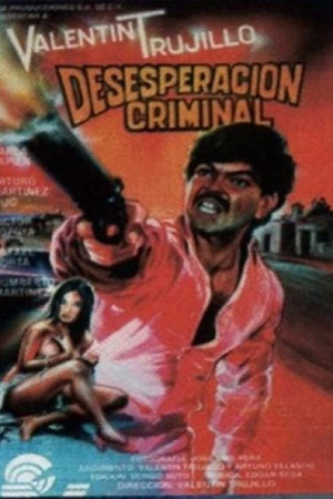 Постер: Desesperación criminal