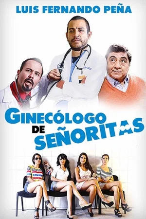 Постер: Ginecólogo de señoritas
