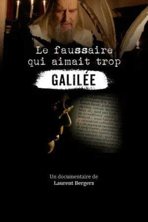 Постер: Le faussaire qui aimait trop Galilée