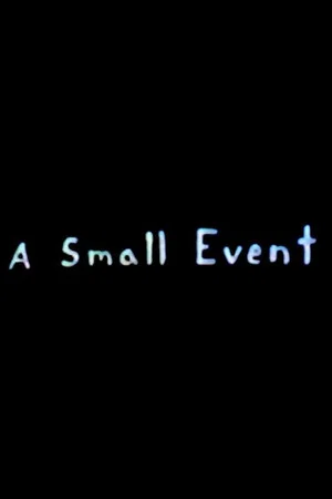 Постер: A Small Event