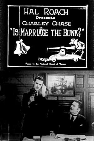 Постер: Is Marriage the Bunk?