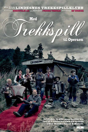 Постер: Med trekkspill til Operaen