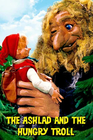 Постер: The Ashlad and the Hungry Troll