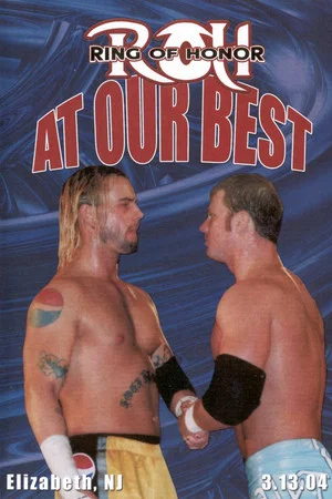 Постер: ROH: At Our Best
