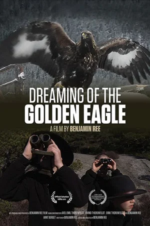 Постер: Dreaming of the Golden Eagle
