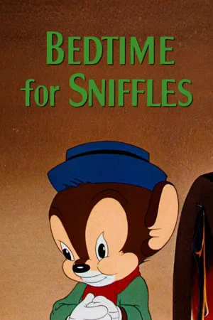 Постер: Bedtime for Sniffles