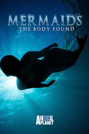 Постер: Mermaids: The Body Found