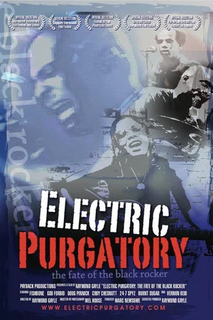 Постер: Electric Purgatory: The Fate of the Black Rocker