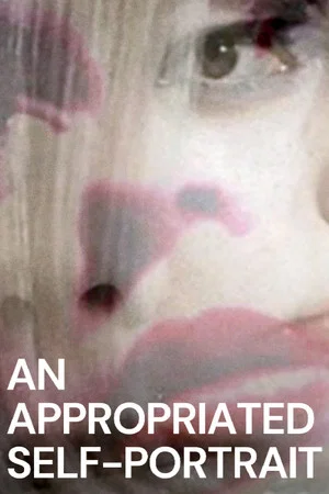 Постер: An Appropriated Self-Portrait
