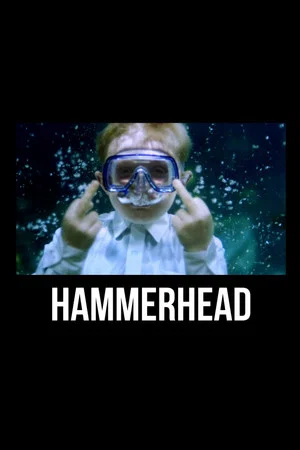 Постер: Hammerhead